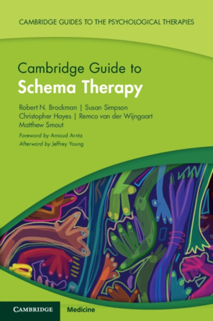 Cambridge Guide to Schema Therapy - Robert N. Brockman