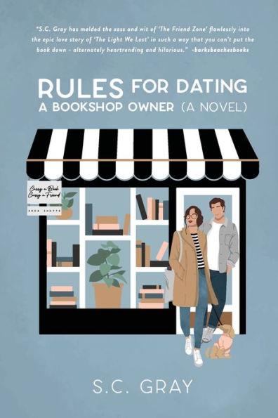 Rules For Dating a Bookshop Owner - S. C. Gray