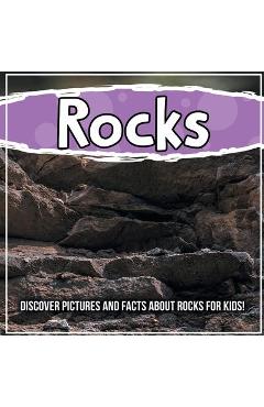 Poza produsului Rocks: Discover Pictures and Facts About Rocks For Kids!: Discover Pictures and Facts About Rocks For Kids! - Bold Kids