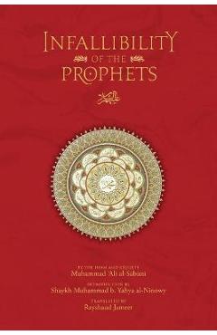 Coperta cărții 'The Infallibility of the Prophets - Muhammad Ali Al-sabuni'