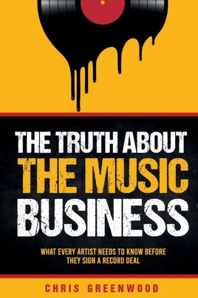 The Truth About The Music Business - Chris Greenwood