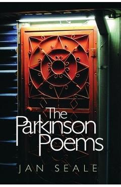 Coperta cărții 'The Parkinson Poems - Jan Seale'