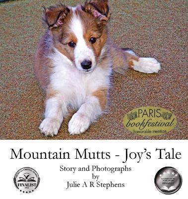 Mountain Mutts - Joy's Tale - Julie Stephens