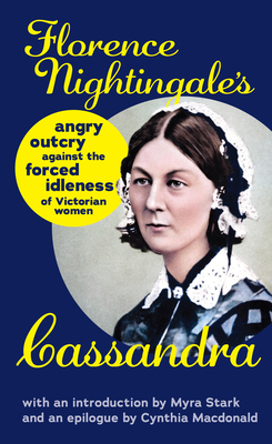 Cassandra - Florence Nightingale