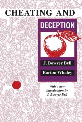 Cheating and Deception - J. Bowyer Bell
