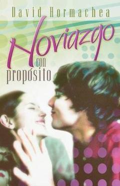 Coperta cărții 'Noviazgo Con Propósito - David Hormachea'