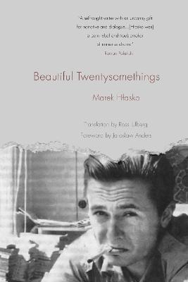 Beautiful Twentysomethings - Marek Hlasko