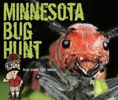 Minnesota Bug Hunt - Bruce Giebink