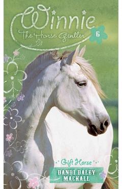 Coperta cărții 'Gift Horse - Dandi Daley Mackall'