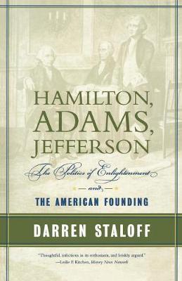 Hamilton, Adams, Jefferson - Darren Staloff