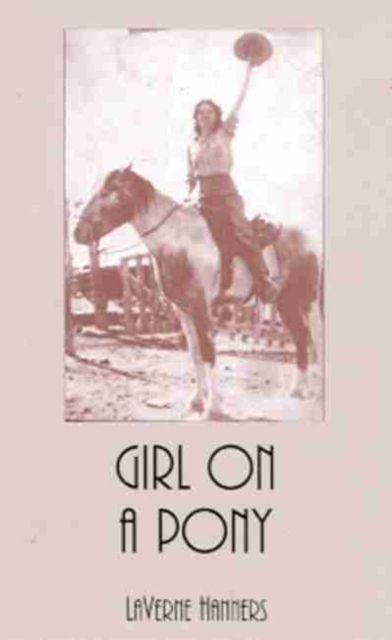 Girl on a Pony, Volume 61 - Laverne Hanners