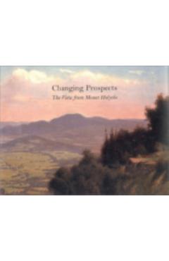 Poza produsului Changing Prospects: The View from Mount Holyoke - Marianne Doezema