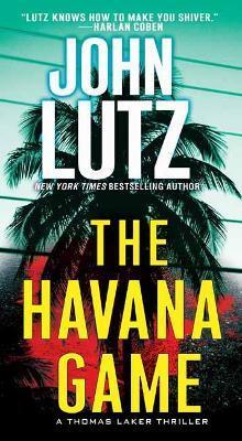The Havana Game - John Lutz