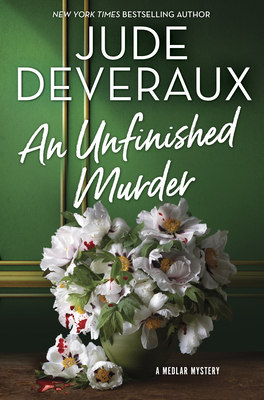 An Unfinished Murder: A Mystery Novel - Jude Deveraux