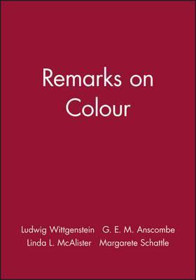 Remarks on Colour - Ludwig Wittgenstein
