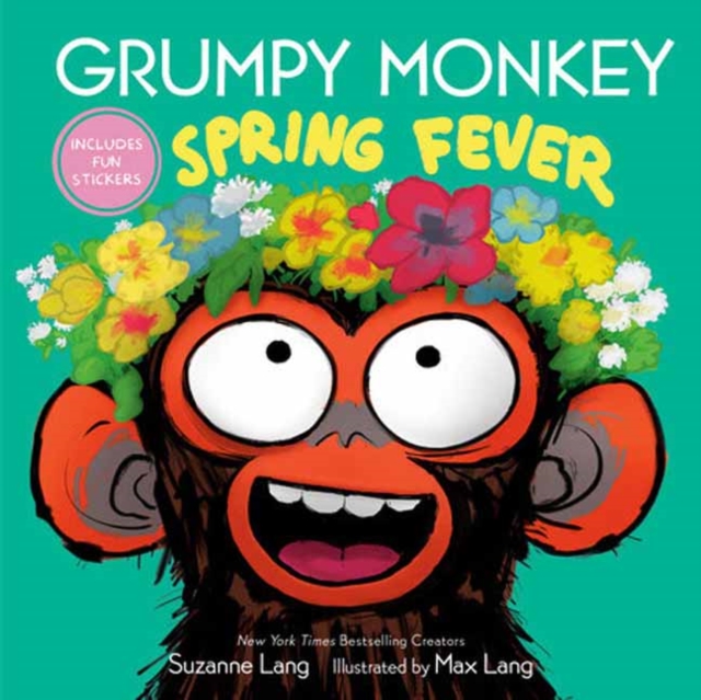 Grumpy Monkey Spring Fever - Suzanne Lang