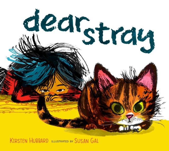 Dear Stray - Kirsten Hubbard