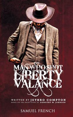 The Man Who Shot Liberty Valance - Jethro Compton