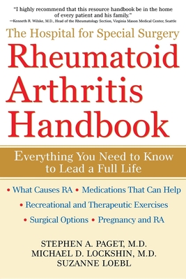 The Hospital for Special Surgery Rheumatoid Arthritis Handbook - Stephen A. Paget