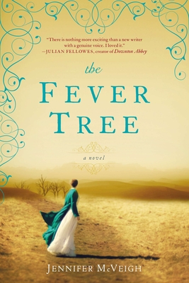 The Fever Tree - Jennifer Mcveigh