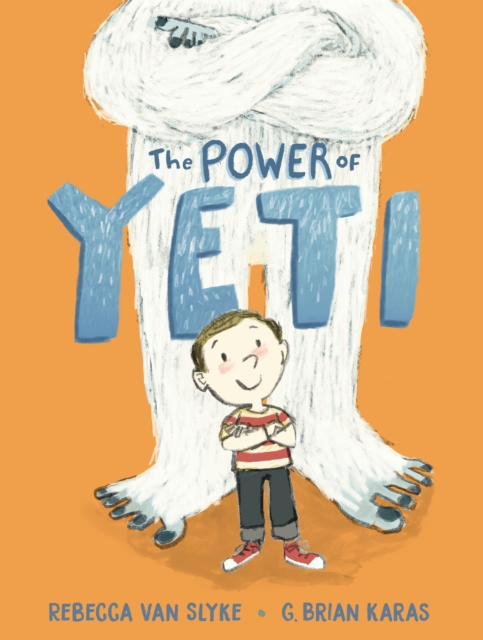 The Power of Yeti - Rebecca Van Slyke