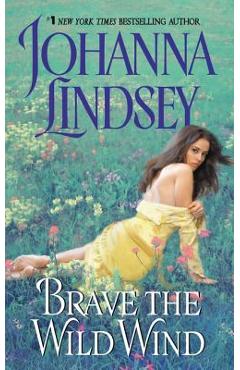 Coperta cărții 'Brave the Wild Wind - Johanna Lindsey'