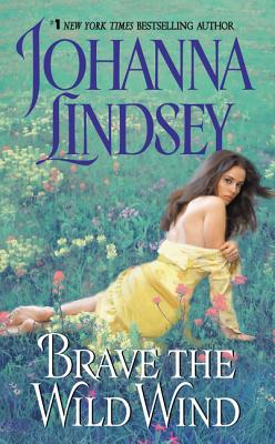 Coperta cărții 'Brave the Wild Wind - Johanna Lindsey'