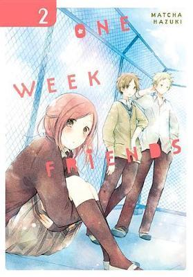 One Week Friends, Vol. 2 - Matcha Hazuki