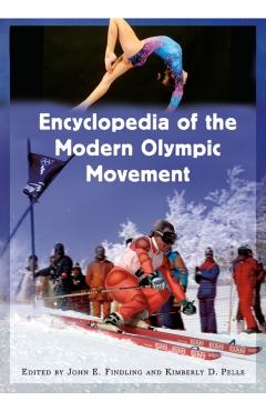 Poza produsului Encyclopedia of the Modern Olympic Movement - John E. Findling