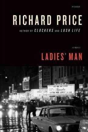 Ladies' Man - Richard Price