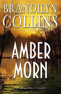 Amber Morn - Brandilyn Collins