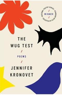 Coperta cărții 'The Wug Test: Poems - Jennifer Kronovet'