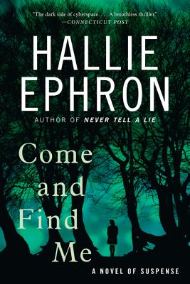 Come and Find Me - Hallie Ephron