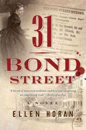 31 Bond Street - Ellen Horan