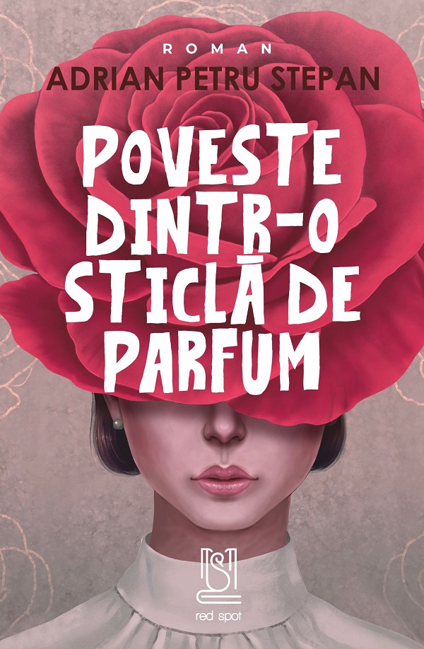 eBook Poveste dintr-o sticla de parfum - Adrian Petru Stepan