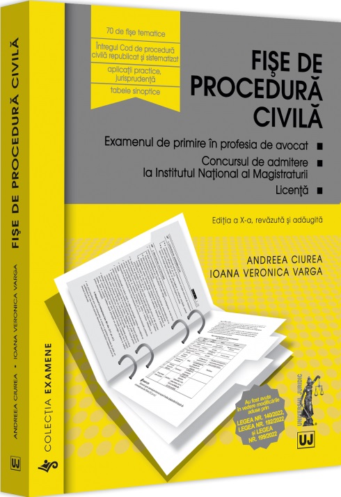 Fise de procedura civila Ed.10 - Andreea Ciurea, Ioana Veronica Varga