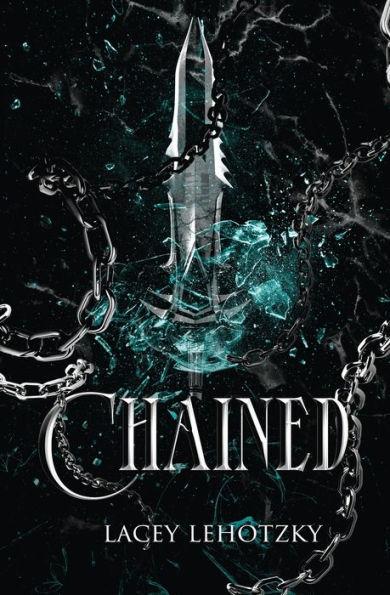 Chained - Lacey Lehotzky