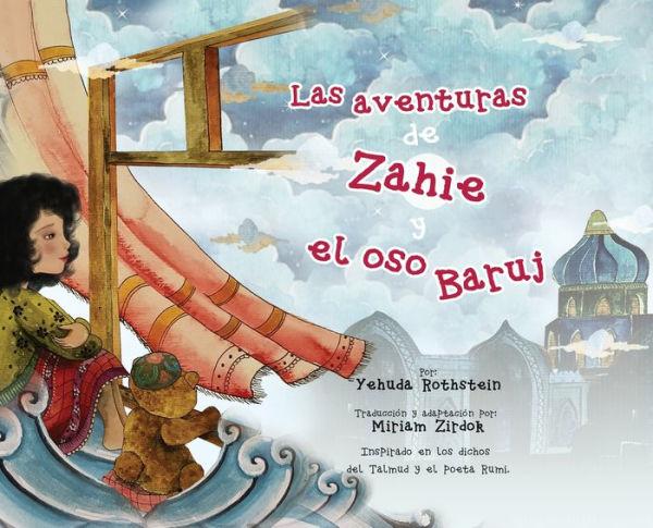 Las aventuras de Zahie y el oso Baruj - Yehuda Rothstein