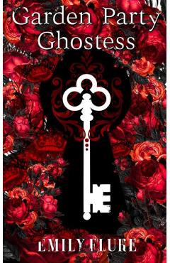 Coperta cărții 'Garden Party Ghostess: A Paranormal Comedy Mystery - Emily Fluke'