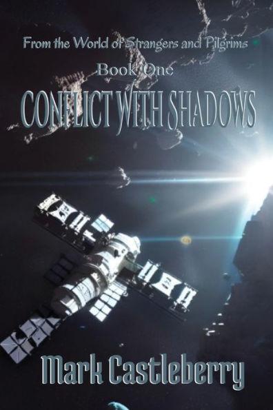 Conflict With Shadows - Mark Castleberry