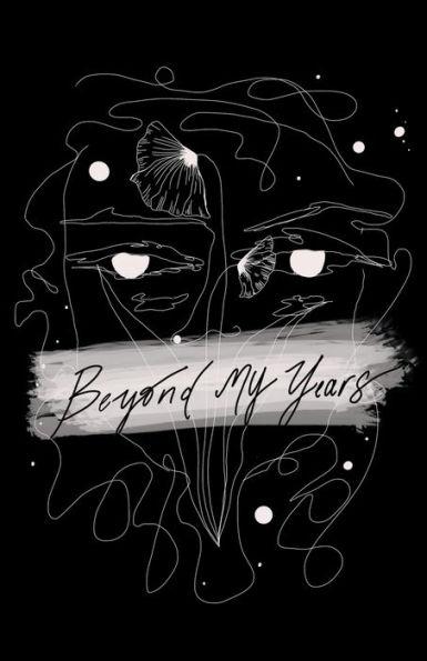 Beyond my years - Jessica Robinson