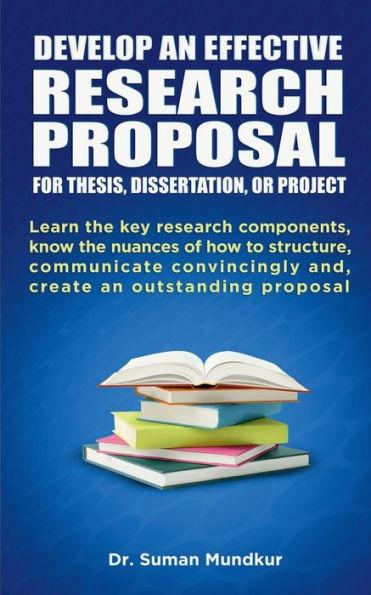 Develop an Effective Research Proposal - Suman Mundkur