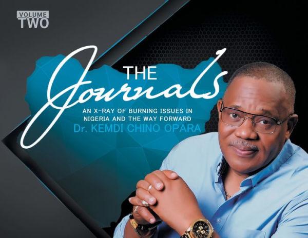 The Journal Volume 2: An X-Ray of Burning Issues in Nigeria and the Way Forward - Kemdi Chino Opara