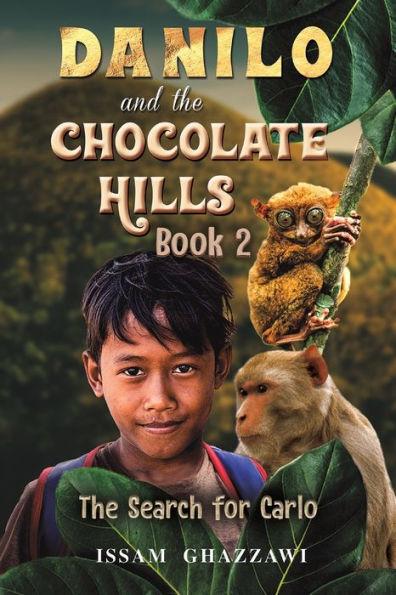 Danilo and the Chocolate Hills - Book 2 - Issam Ghazzawi