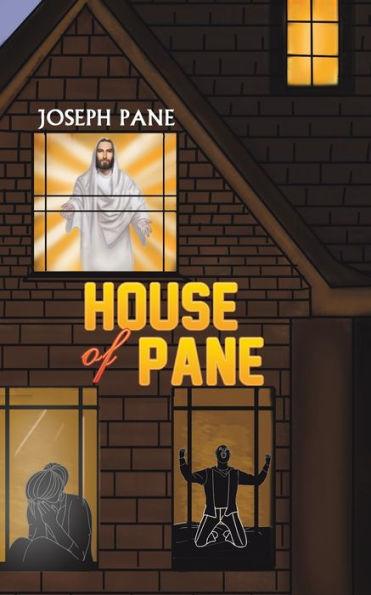 House of Pane - Joseph Pane