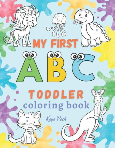 My first ABC toddler coloring book: Alphabet letters with animals - Kaya Poch
