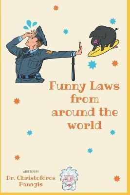 Funny Laws from around the world - Christoforos Panagis