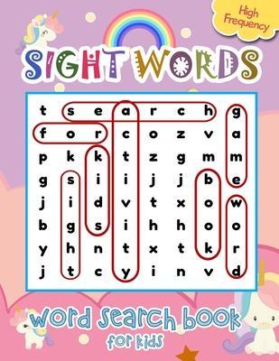 Sight Words Word Search Book for Kids High Frequency: Cute Unicorns Sight Words Learning Materials Brain Quest Curriculum Activities Workbook Workshee - Activity Book Store