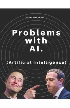 Coperta cărții 'Problems with AI (Artificial Intelligence) - Benjamin Qochuk'