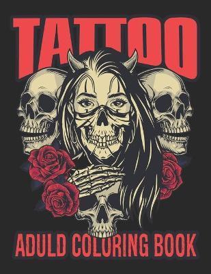 Tattoo Aduld Coloring Book - Paper Printing House